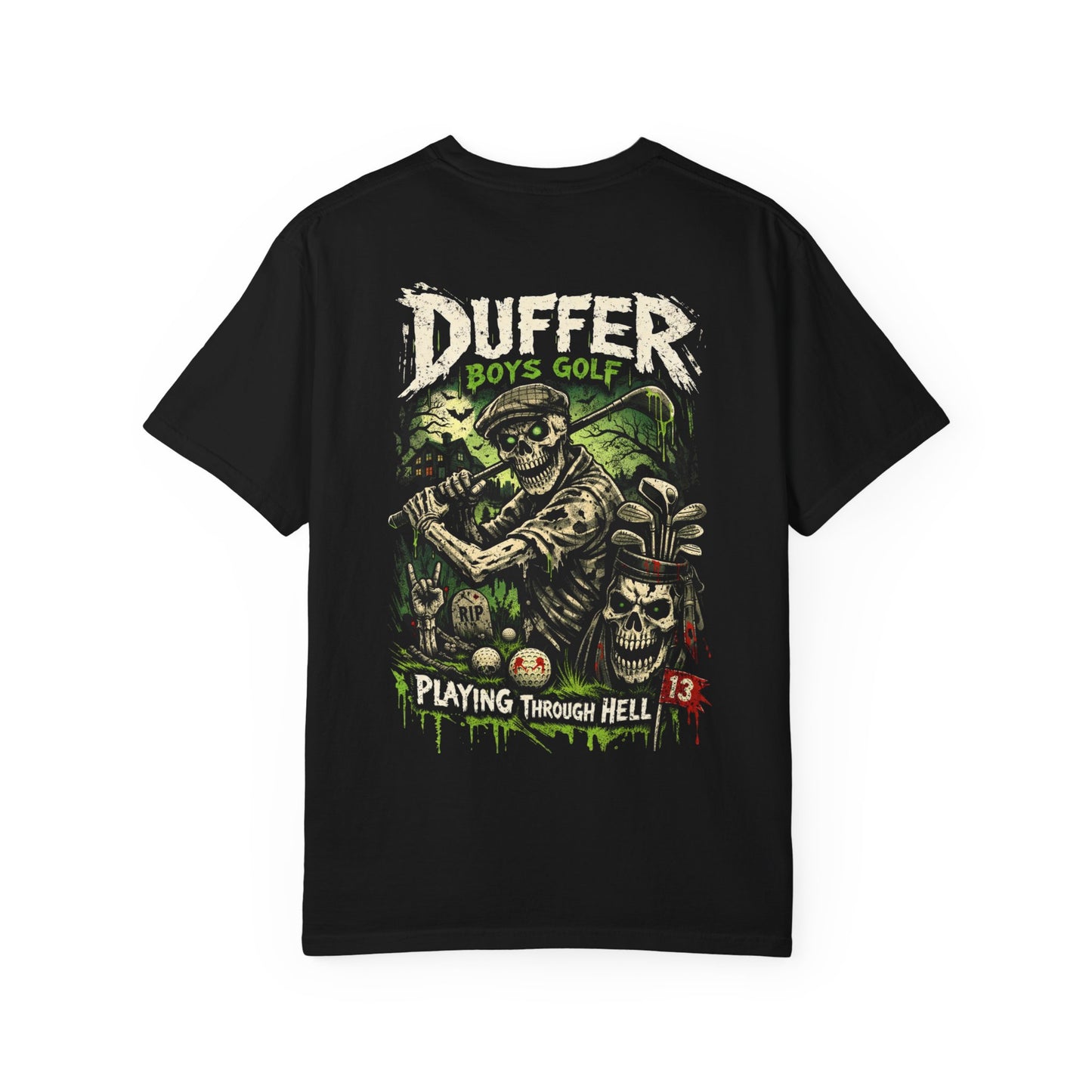 Duffer Boys "Playing Through Hell" Golf T-Shirt